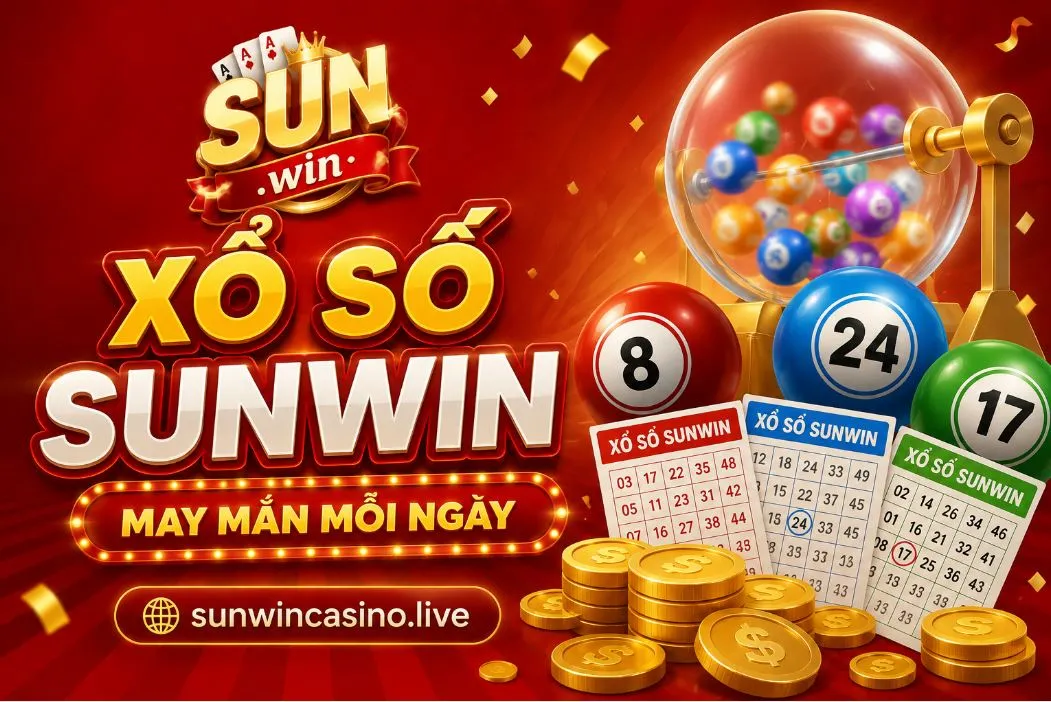 Xổ số sunwin vận may mỗi ngày Xổ số sunwin vận may mỗi ngày